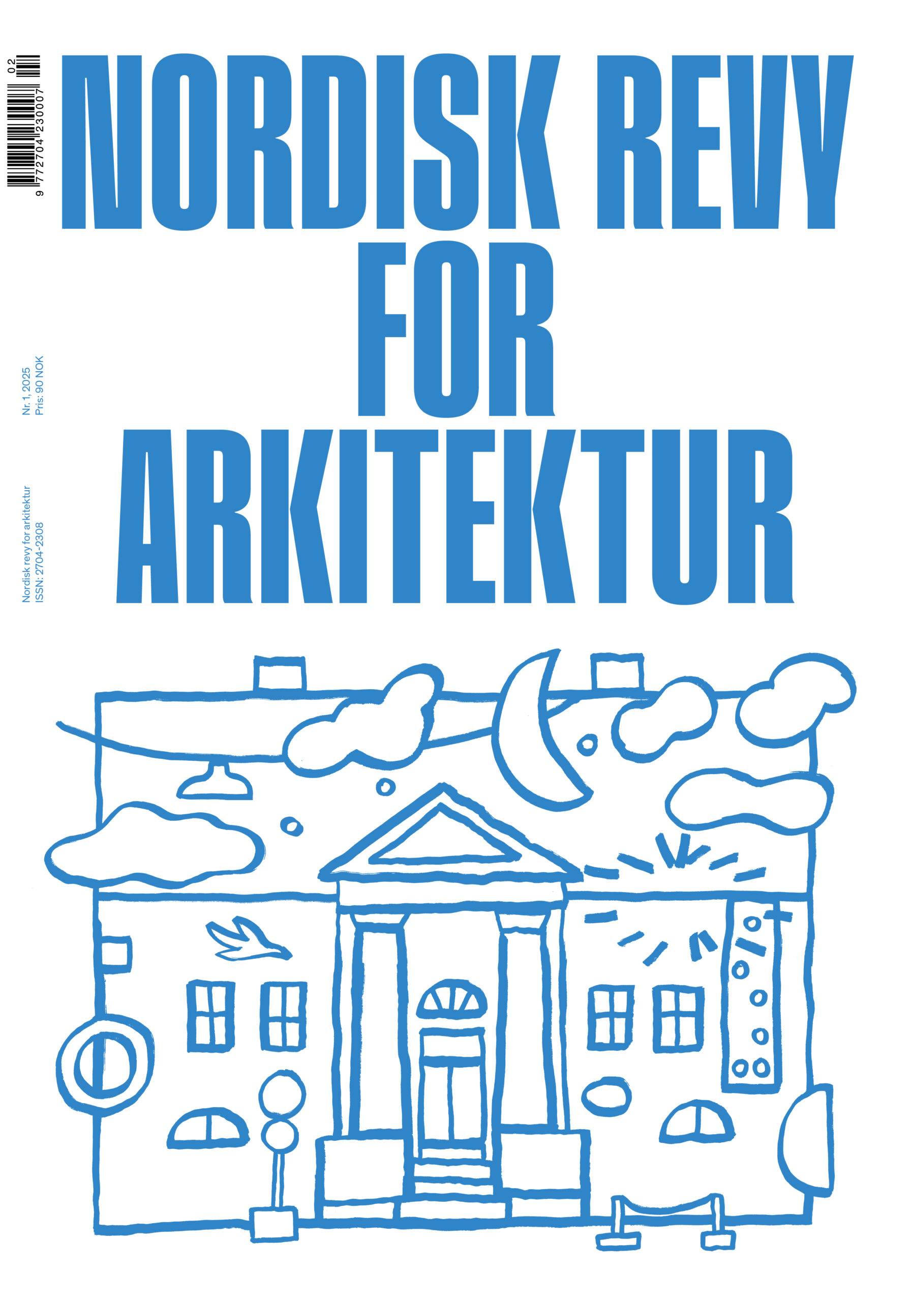 Nordisk revy för arkitektur Nordisk revy för arkitektur